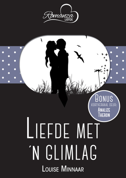 Liefde met 'n glimlag & Dans na die toekoms