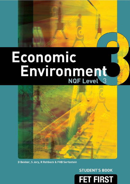 Economic Environment NQF3 Students Book