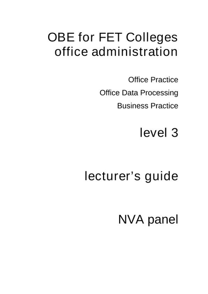 Colleges Office Administration Level 3 (Office Practice, Office Data Processing and  Business Practice) Lecturer's Guide