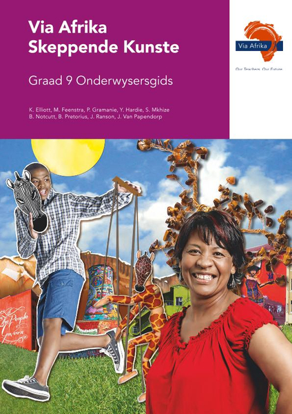 eBoek (ePDF): Via Afrika Skeppende Kunste Graad 9 Onderwysersgids