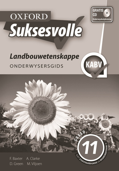 Oxford Suksesvolle Landbouwetenskappe Graad 11 Onderwysersgids (Perpetual)