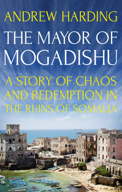 The Mayor of Mogadishu