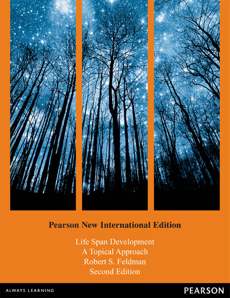Life Span Development: A Topical Approach