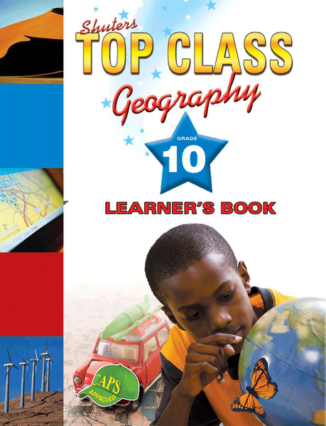 Top Class Geography Grade 10 Learner's Book Library
