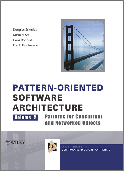 Pattern-Oriented Software Architecture, Patterns for Concurrent and ...