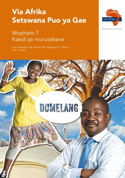 eBook (ePDF): Via Afrika Setswana Home Language Grade 7 Teacher's Guide
