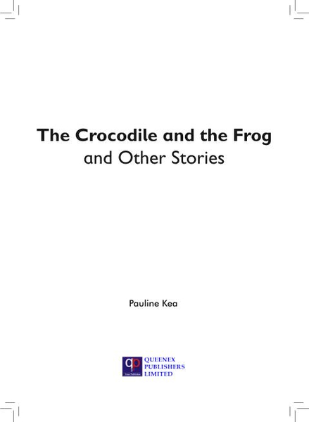 The Crocodile and the Frog and Other Stories