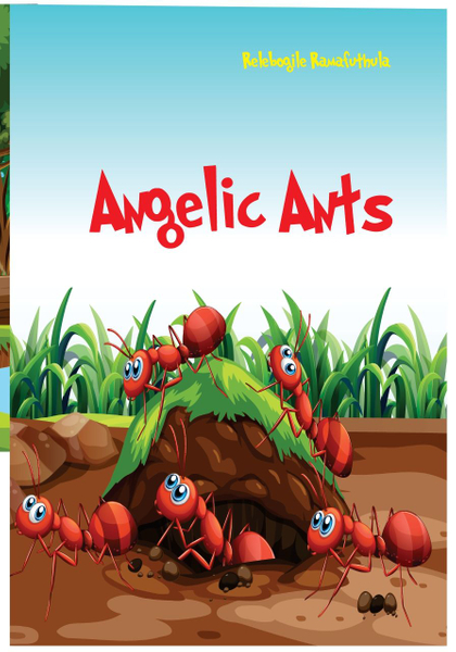 Angelic Ants