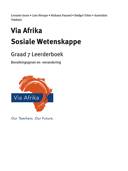 eBoek Enkel Onderwerp ePub vir tablette: Via Afrika Sosiale Wetenskappe Graad 7: Bevolkingsgroei en -verandering