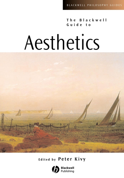 BLACKWELL GUIDE TO AESTHETICS