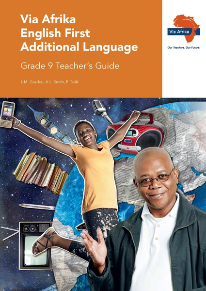 eBook (ePDF): Via Afrika English First Additional Language Grade 9 Teacher's Guide