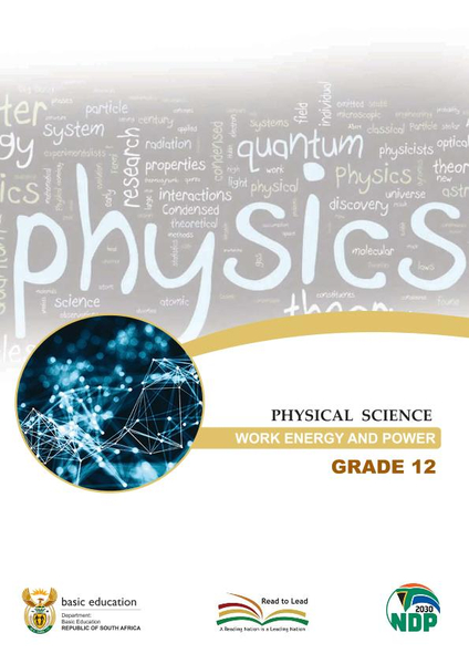 Study Guide: Physical Science - Work Energy and Power Grade 12