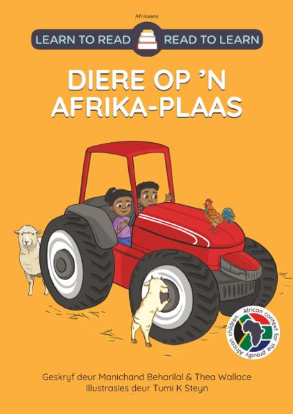 Learn to Read - Read to Learn DIERE OP 'N AFRIKA-PLAAS