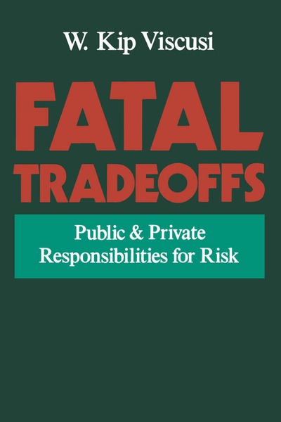 Fatal Tradeoffs