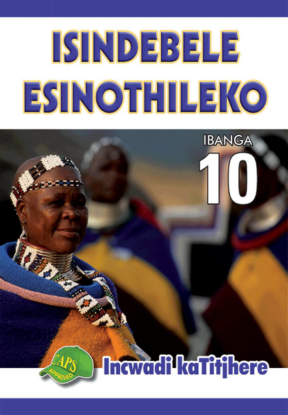 Isindebele Esinothileko Gr 10 Teacher Resource Lifetime License