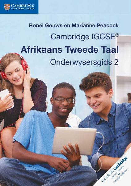 Cambridge IGCSE Afrikaans Tweede Taal Onderwysersgids 2