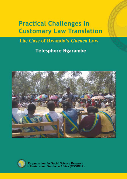 Practical Challenges in Customary Law Tr