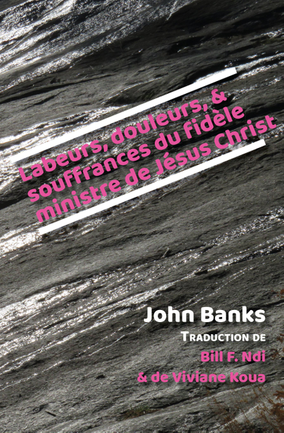 Labeurs, douleurs, et souffrances du fid�le ministre de J�sus Christ