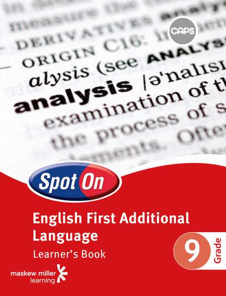 SPOT ON ENGLISH FIRST ADDITIONAL LANGUAGE GRADE 9 LEARNERS BOOK EPDF PERPETUAL LICENCE