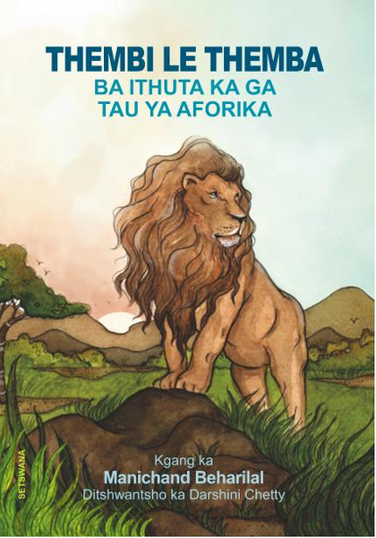 Thembi Le Themba Ba Ithuta Ka Ga Tau Ya Aforika