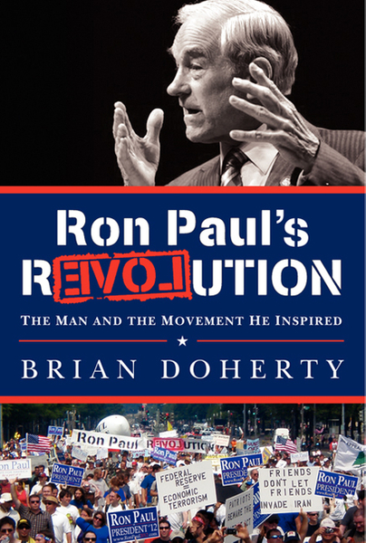 Ron Paul's rEVOLution
