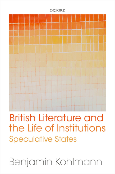 British Literature and the Life of Institutions