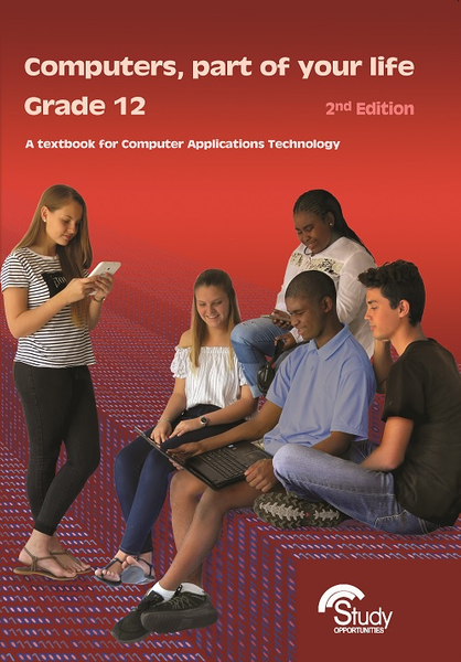 Free Access | Computers, part of your life - Grade 12; CAT 2nd Edition