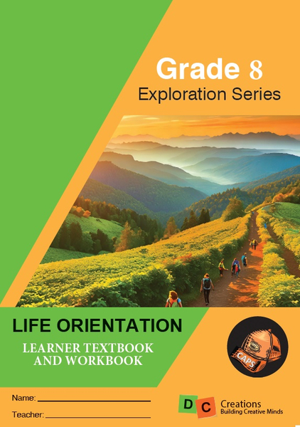 2025 Grade 8 DC Exploration Series Life Orientation Learners Workbook
