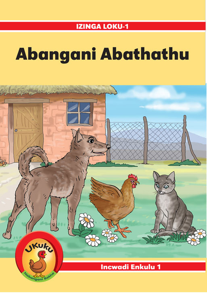 UKUKU NABANGANI BAKHE: RED SERIES BB 1: ABANGANI ABATHATHU (Library)