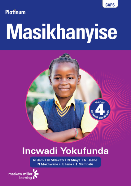 Platinum Masikhanyise (IsiXhosa Home Language) Grade 4 Reader ePDF (perpetual licence)