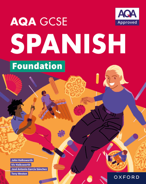 AQA GCSE Spanish Foundation: AQA GCSE Spanish Foundation Student Book ebook edition