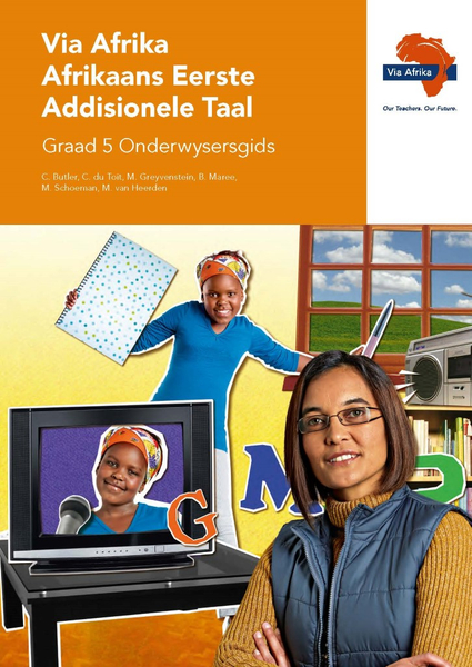 eBoek (ePDF): Via Afrika Afrikaans Eerste Addisionele Taal Graad 5 Onderwysersgids
