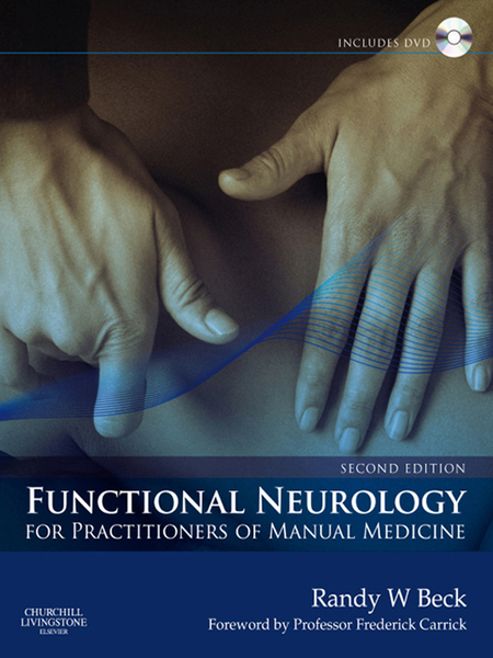 FUNCTIONAL NEUROLOGY FOR PRACTITIONERS OF MANUAL MEDICINE