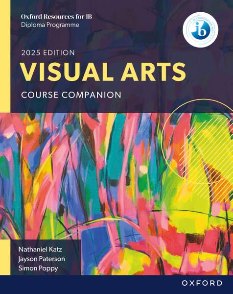 Oxford Resources for IB DP Visual Arts: Course eBook