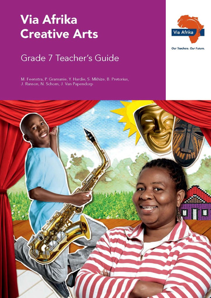 eBook (ePDF): Via Afrika Creative Arts Grade 7 Teacher's Guide