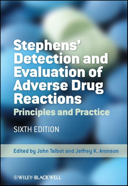 Stephens' Detection and Evaluation of Adverse Drug Reactions