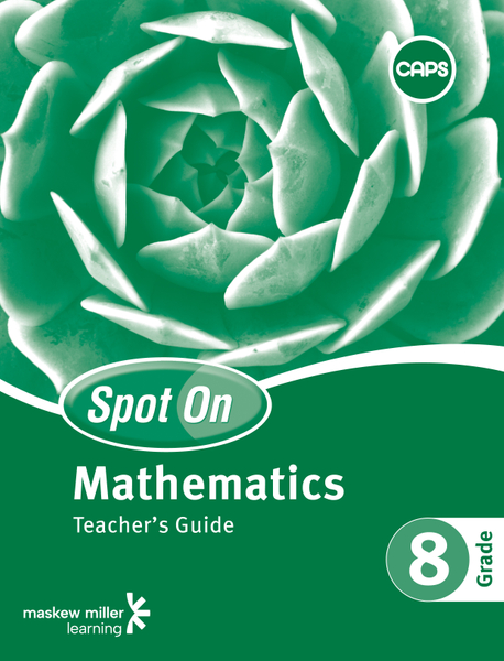 Spot On Mathematics Grade 8 Teacher's Guide ePDF (1-year licence)