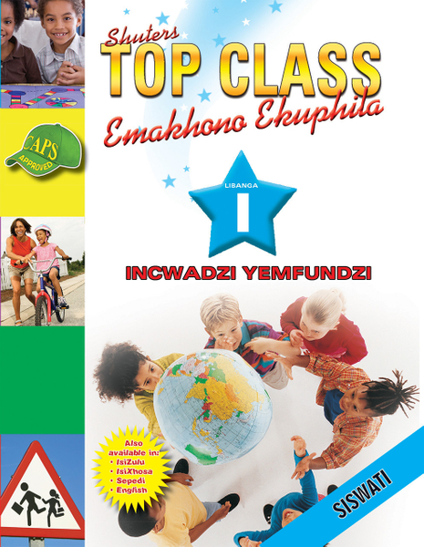 EPUB TOP CLASS LIFE SKILLS GRADE 1 LEARNER'S BOOK (SISWATI)
