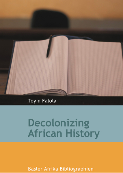 Decolonizing African History