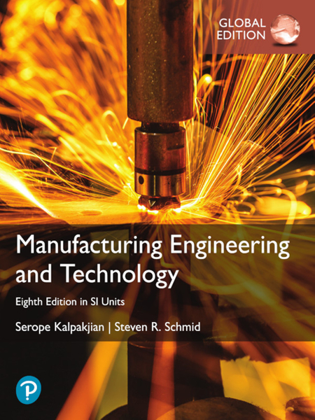 Manufacturing Engineering and Technology, Global Edition