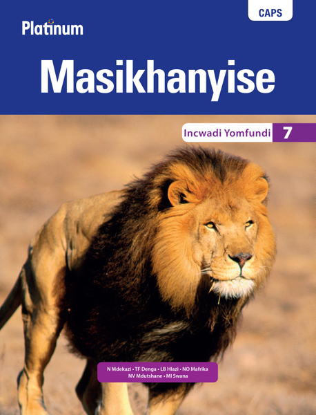 Platinum Masikhanyise (IsiXhosa HL) Grade 7 Learner's Book ePDF (perpetual licence)
