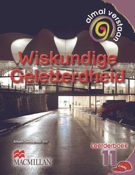 Almal Verstaan Wiskundige Geletterdheid Graad 11 Leerderboek