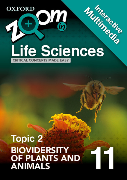 Zoom in Life Sciences Grade 11 Biodiversity of plants and animals