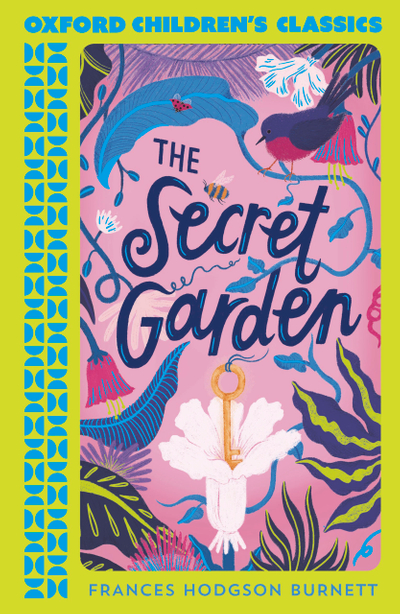Oxford Children's Classics: The Secret Garden