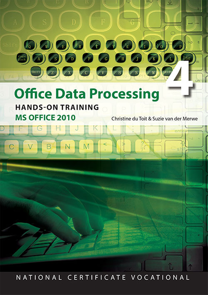 Office Data Processing Office 2010 Hands-On Training NCV4 (Perpetual license)