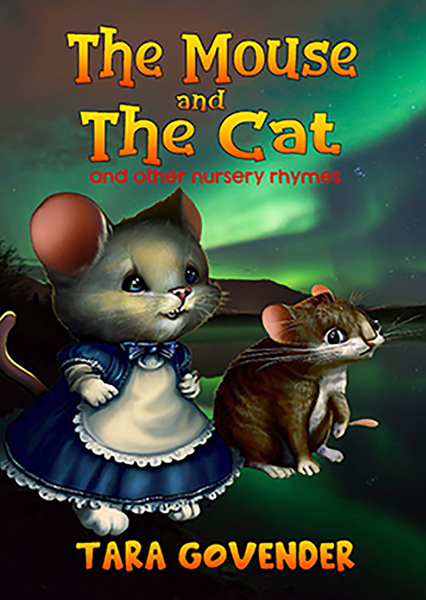 The Mouse and the Cat - and other nursery rhymes