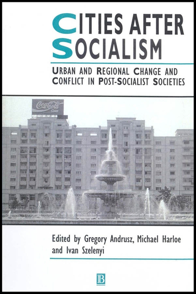 Cities After Socialism