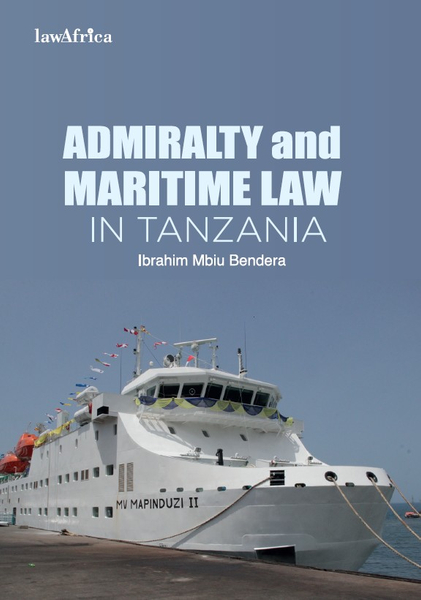 Admiralty and Maritime Law in Tanzania