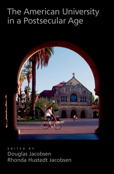 The ^AAmerican University in a Postsecular Age