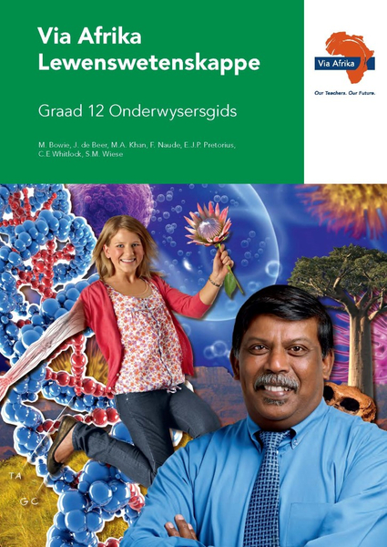 eBoek (ePDF): Via Afrika Lewenswetenskappe Graad 12 Onderwysersgids